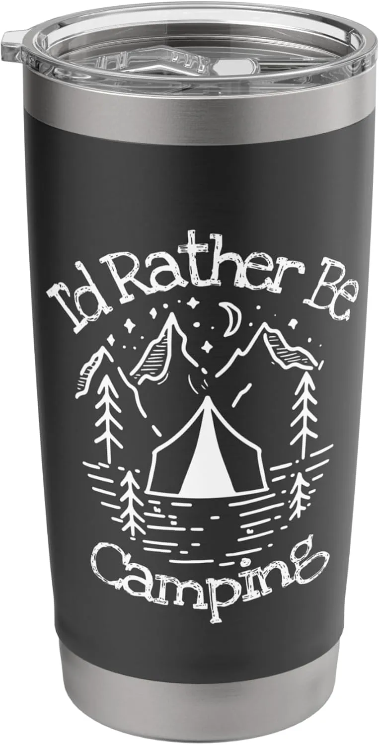 I'd Rather Be Camping Loves Tent Forest Mountains Wilderness Stainless Steel Insulated Tumbler