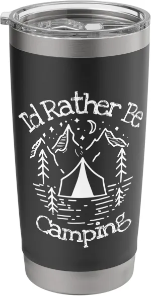 I'd Rather Be Camping Loves Tent Forest Mountains Wilderness Stainless Steel Insulated Tumbler